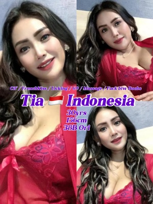 Tia 30yo 38B HOT From Indonesia Lady 🇮🇩