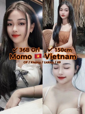 MOMO 22yo 36B HOT From Vietnam 🇻🇳 Lady