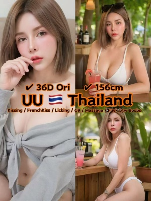 UU 25yo 36D HOT From Thailand Lady 🇹🇭
