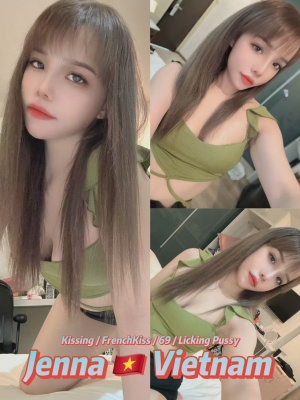 Jenna 22yo 34B From Vietnam 🇻🇳 Lady