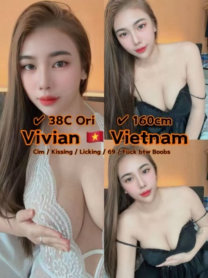 Vivian 22yo 38C From Vietnam 🇻🇳 Lady