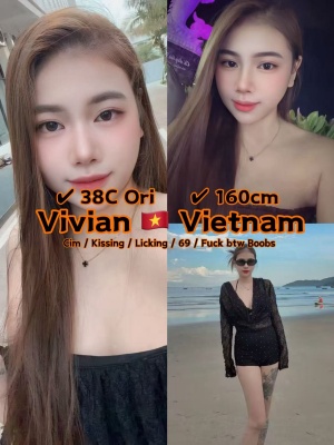 Vivian 22yo 38C From Vietnam 🇻🇳 Lady